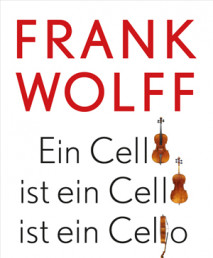 PL Wolff Ein Cello